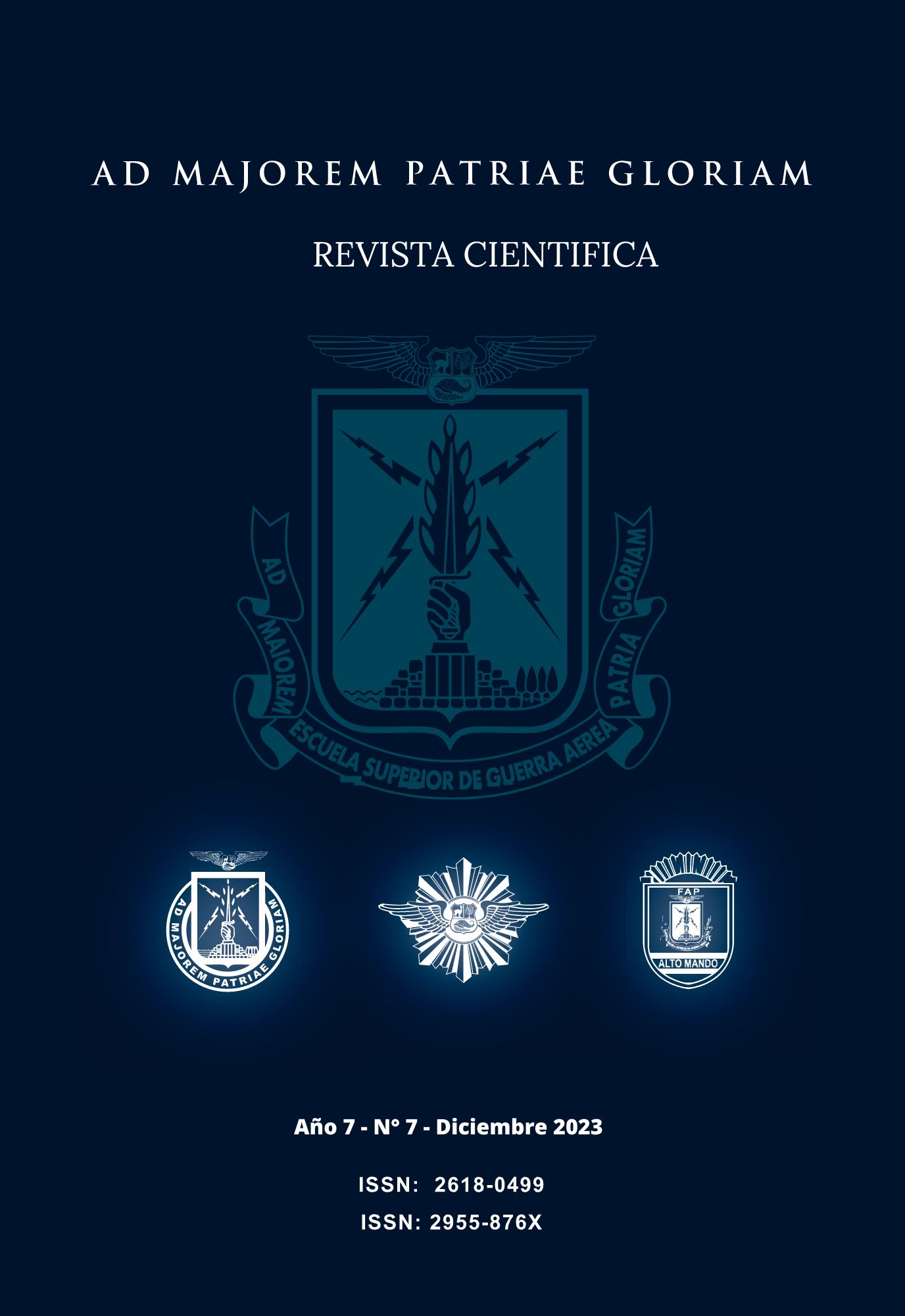 					Ver Vol. 7 Núm. 7 (2023): VOLUMEN 7 N° 7 (2023) REVISTA CIENTIFICA AD MAJOREM PATRIAE GLORIAM  DICIEMBRE 2023
				